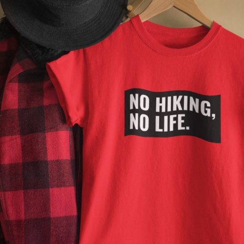 No Hiking No Life női Póló