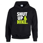 Shut Up & Hike  Pulóver