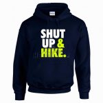 Shut Up & Hike  Pulóver