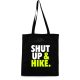 Shut Up & Hike Shopping Bag