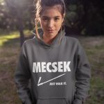 Just Walk It Mecsek  Pulóver