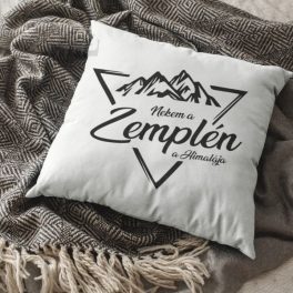 Nekem a Zemplén a Himalája Párna